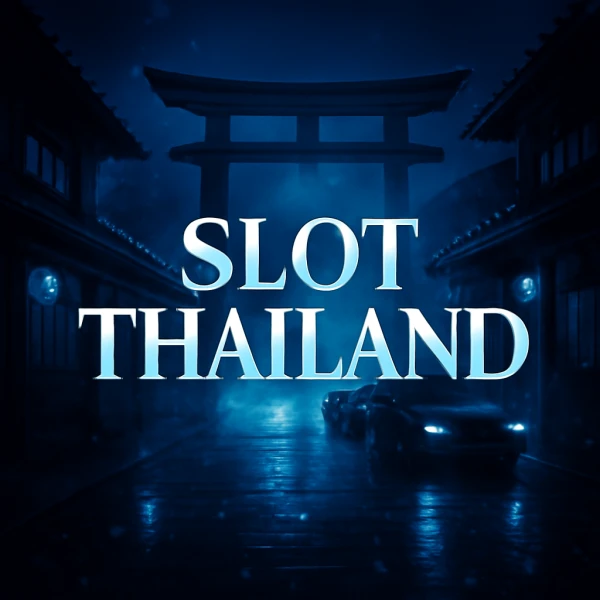 Slot Thailand